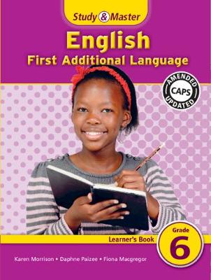 Picture of Study and Master English Grade 6 Learner's Book: Gr 6: Learner's Book : First Additional Language