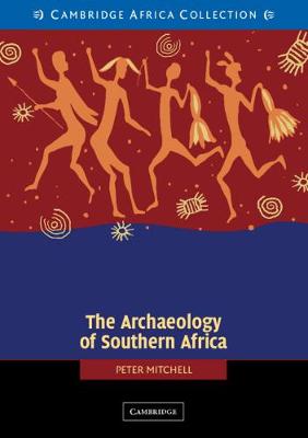 Picture of The Archaeology of Southern Africa African Edition
