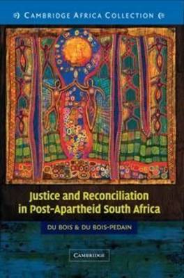 Picture of Justice and reconciliation in post-apartheid South Africa