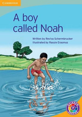 Picture of A boy called Noah: Level 7A: Gr 6 - 7: Reader