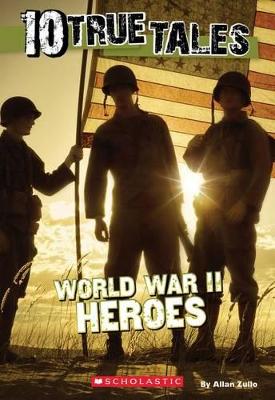 Picture of 10 True Tales: World War II Heroes