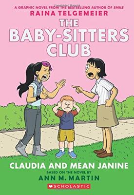 Picture of Baby-Sitters Club Graphix #4: Claudia and Mean Janine