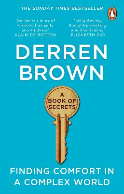 A Book of Secrets : Finding comfort in a complex world THE INSTANT SUNDAY TIMES BESTSELLER