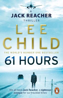 Picture of 61 Hours : (Jack Reacher 14)
