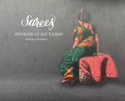 Picture of Sarees : Stories in Six Yards