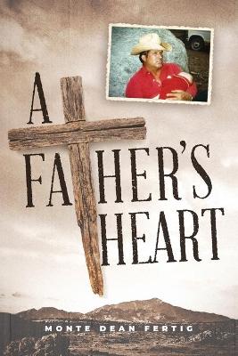 Picture of A Father's Heart