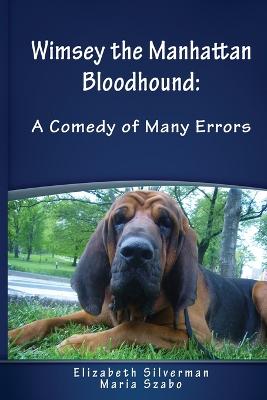 Picture of Wimsey the Manhattan Bloodhound : A Comedy of Many Errors