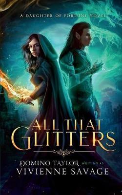 Picture of All That Glitters : a Fantasy Romance