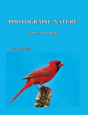 Picture of Photograph Nature : Close To Home