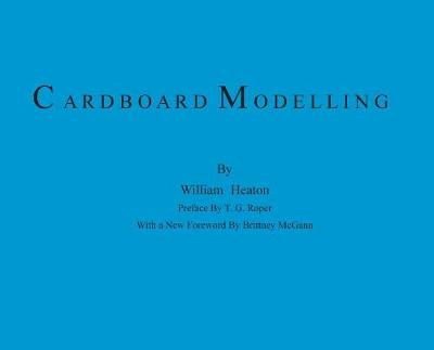 Picture of Cardboard Modelling : A Manual With Full Working Drawings and Instructions