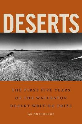 Picture of Deserts : The First Five Years of the Waterston Desert Writing Prize