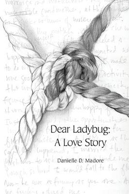 Picture of Dear Ladybug : A Love Story