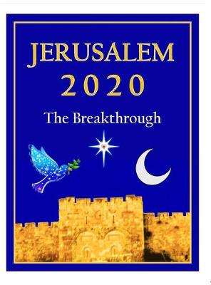 Picture of Jerusalem 2020 : The Breakthrough