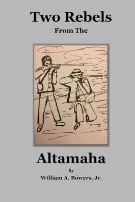 Picture of Two Rebels from the Altamaha