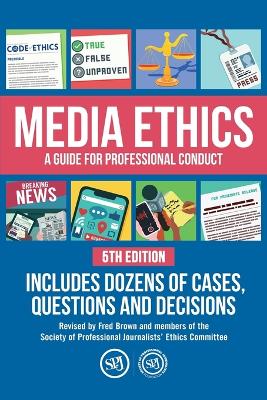 Picture of Media Ethics : A Guide For Professional Conduct