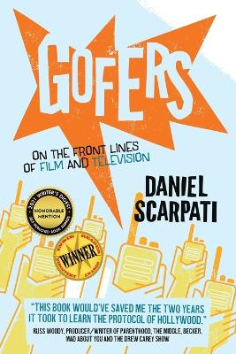 Picture of Gofers : On the Front Lines of Film and Television