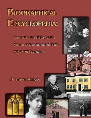 Picture of Biogragraphical Encyclopedia : Chronicling the History of the Church of God Abrahamic Faith