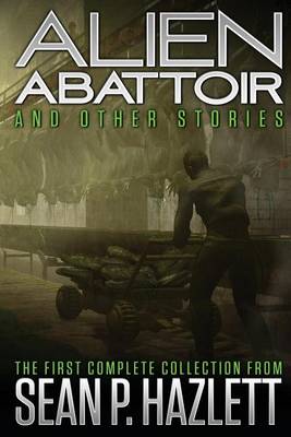 Picture of Alien Abattoir : And Other Stories