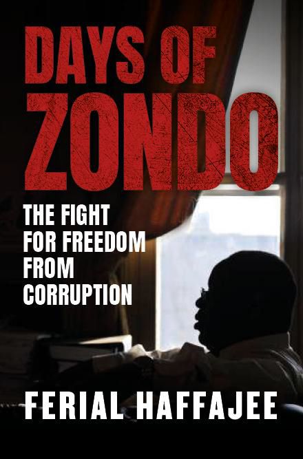 Picture of Days of Zondo : The Fight For Freedom From Corruption