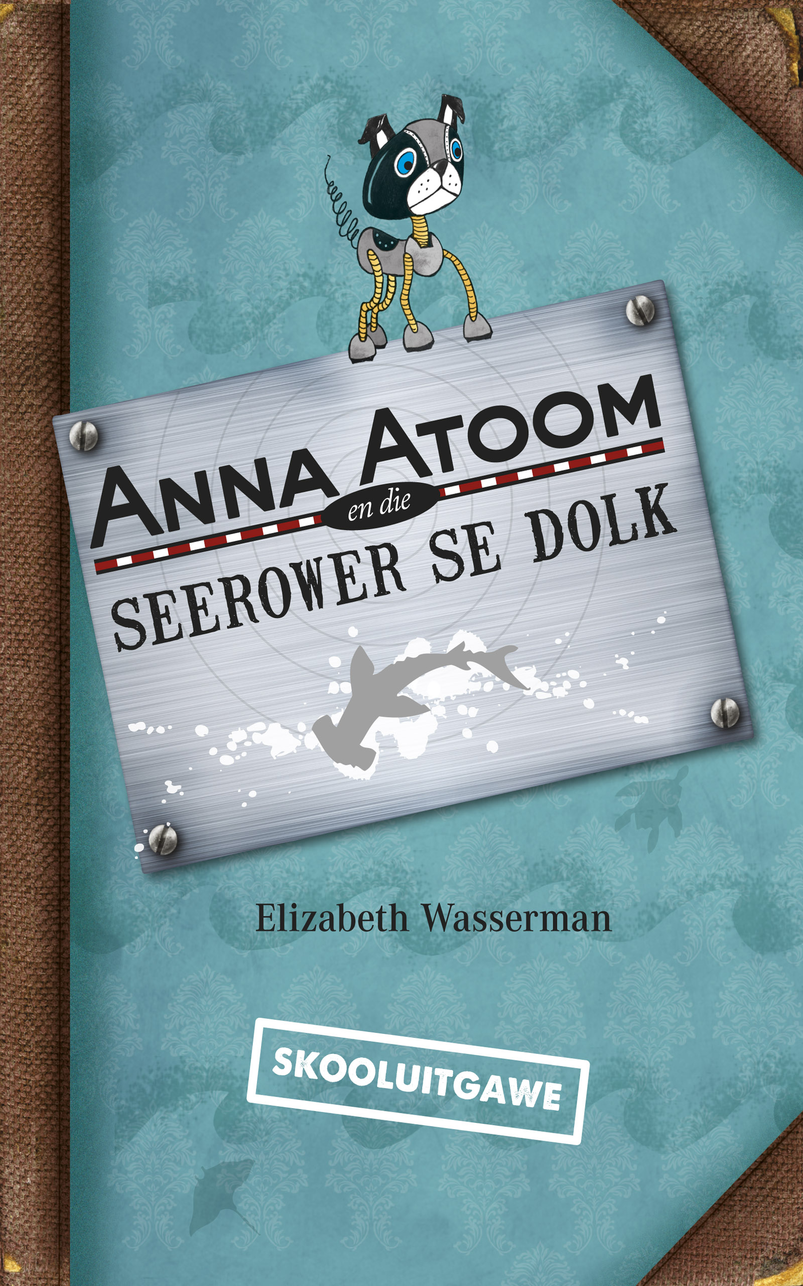 Picture of Anna Atoom en die seerower se dolk