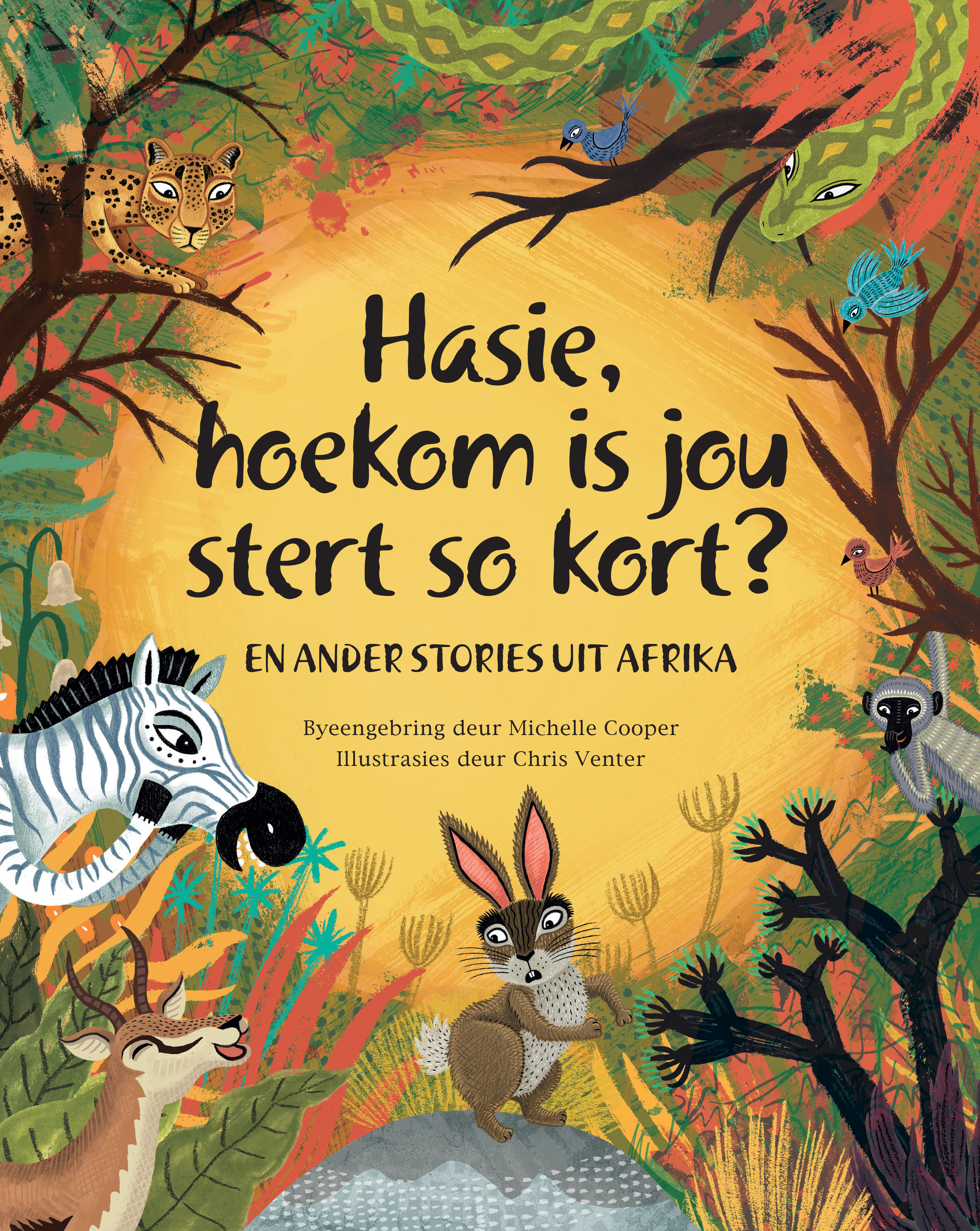 Balakudu Hasie, Hoekom is jou Stert so Kort? by Michelle Cooper Pre