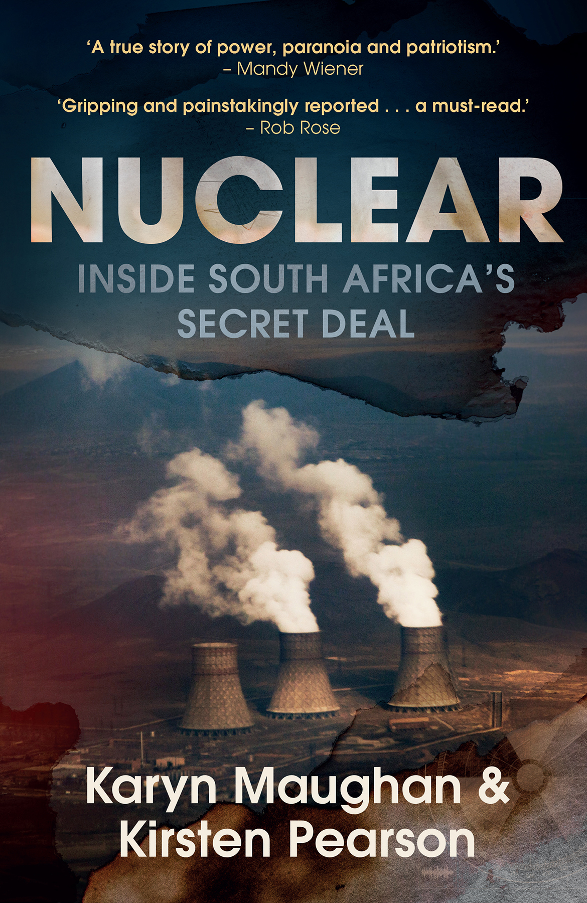 Nuclear : Inside South Africa's Secret Deal