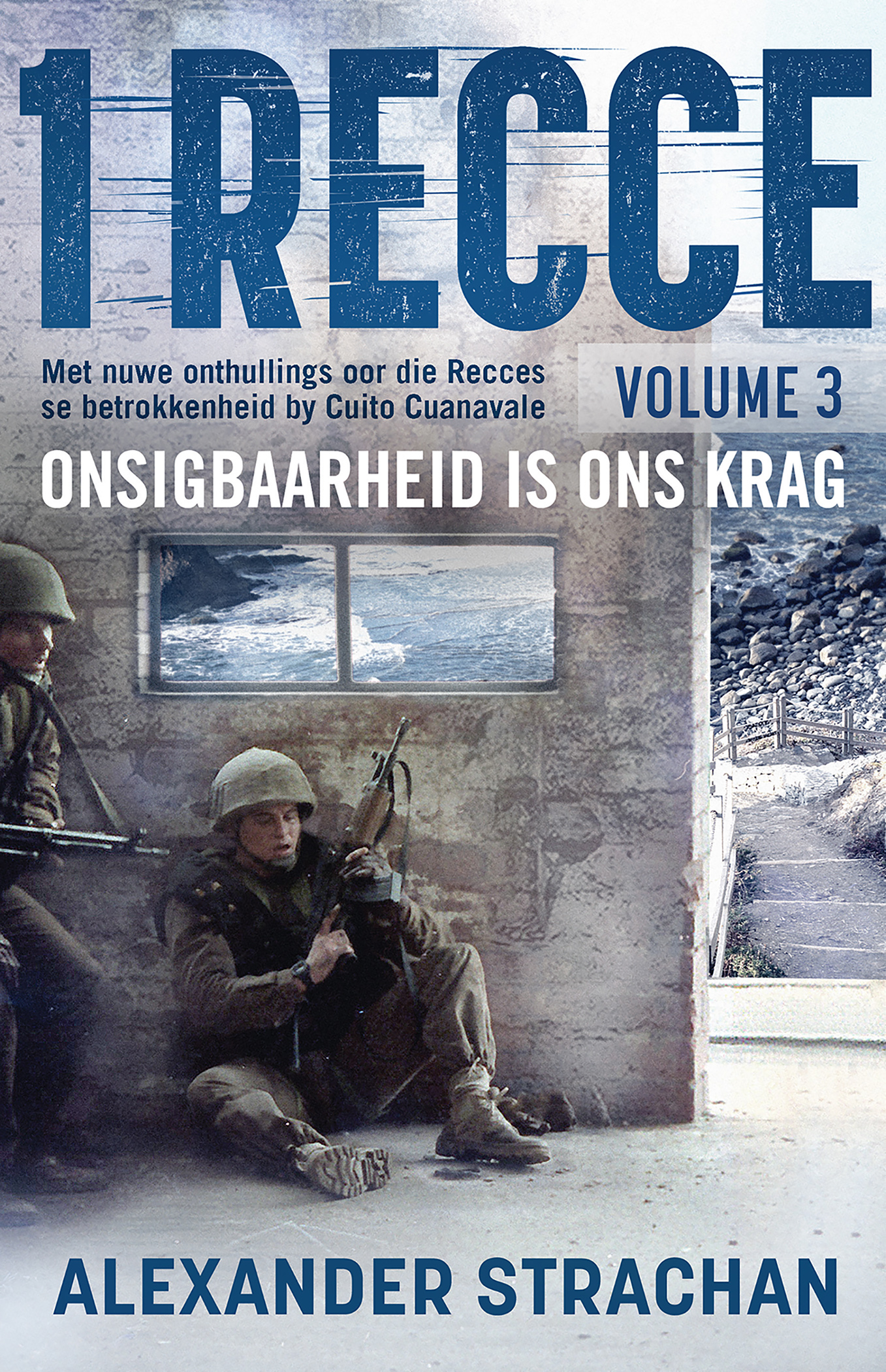 Picture of 1 Recce : Volume 3 : Onsigbaarheid is Ons Krag