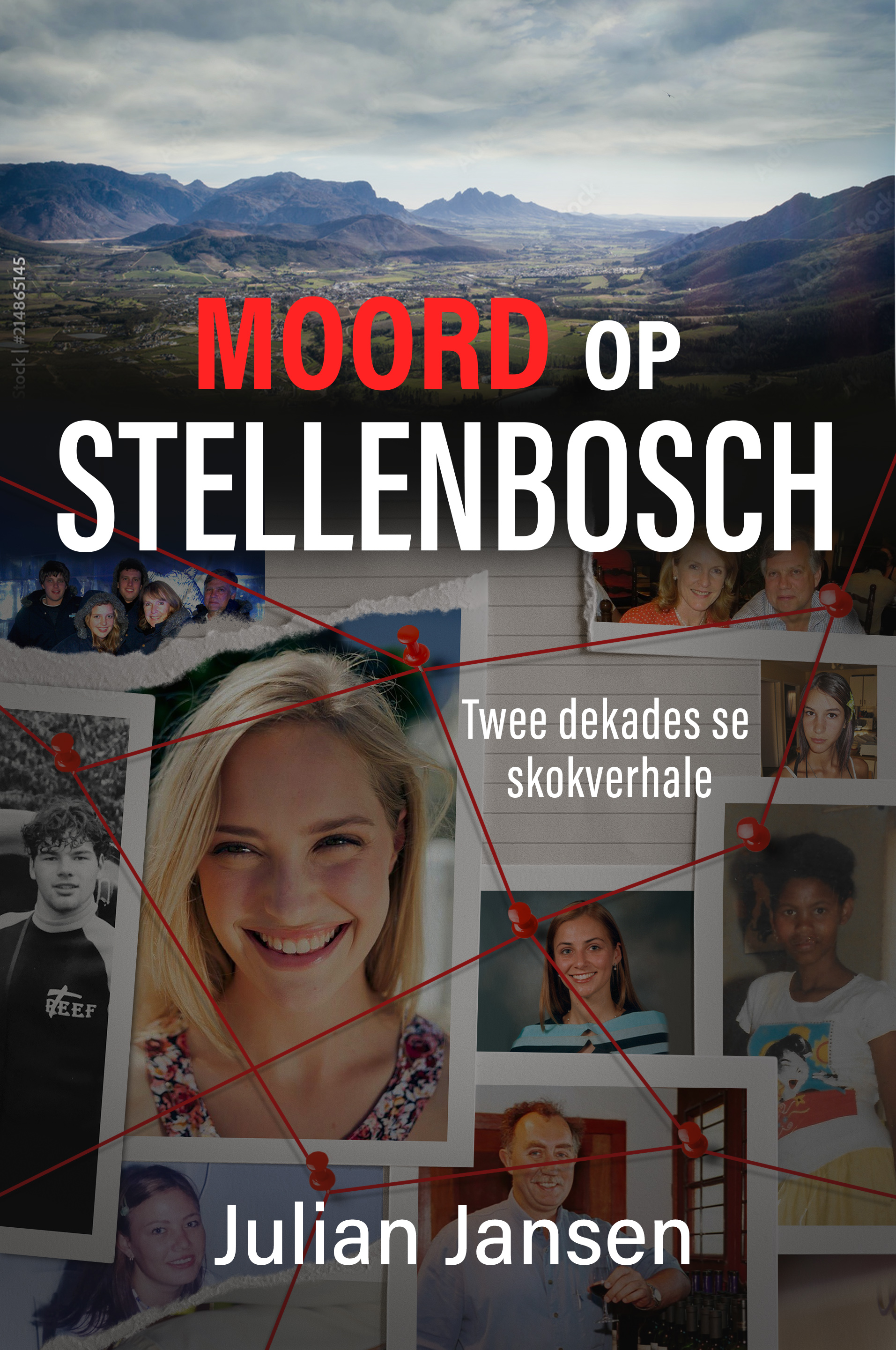 Picture of Moord op Stellenbosch : Twee Dekades se Skokverhale