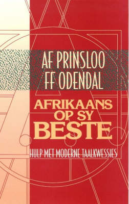 Picture of Afrikaans Op Sy Beste - Hulp Met Moderne Taalkwessies