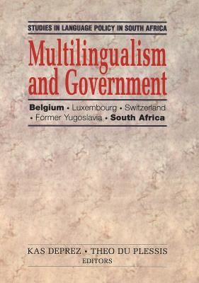 Picture of Multilingualism and government: Belgium, Luxembourg, Switzerland, Former Yugoslavia, South Africa