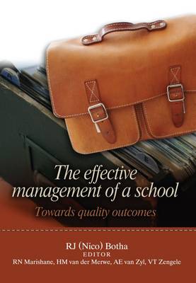 The effective management of a school