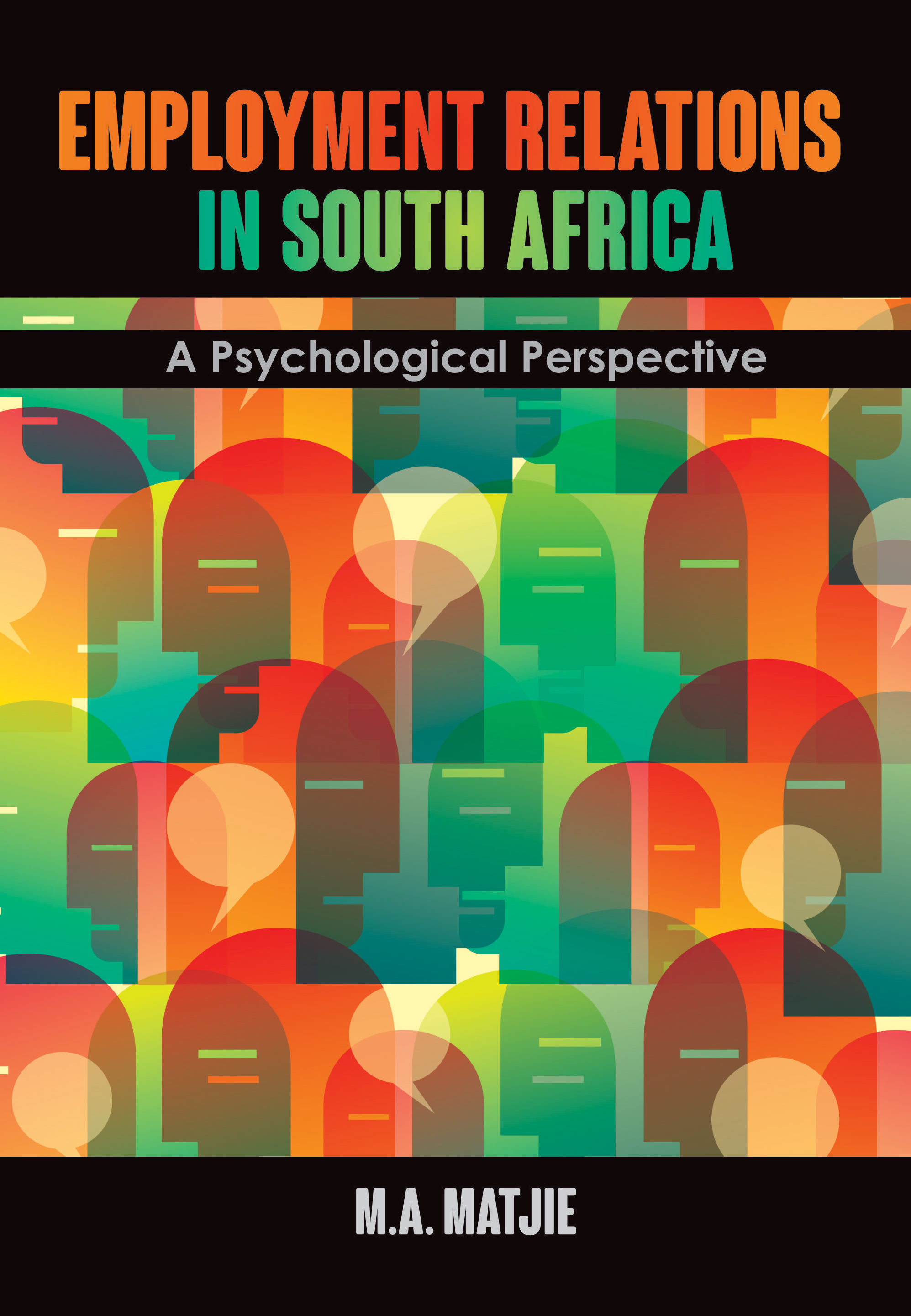 Picture of Employment Relations In South Africa : A Psychological Perspective