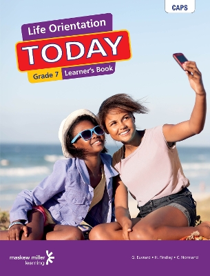 Picture of Life Orientation Today: Grade 7: Learner's Book
