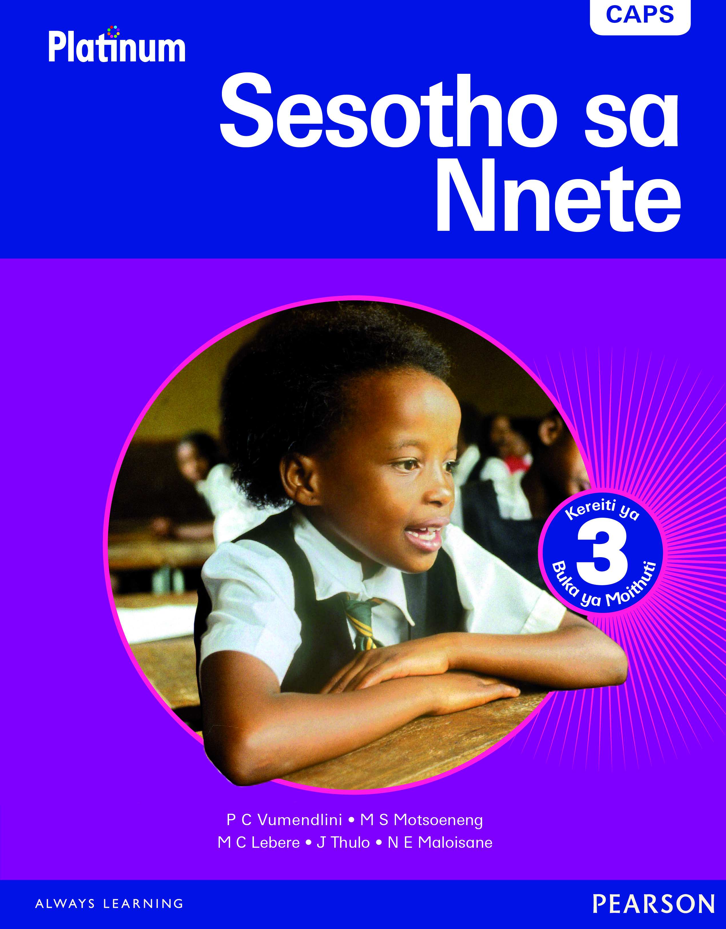 Picture of Platinum Sesotho Sa Nnete: Platinum sesotho sa nnete: Gr 3: Learner's book Gr 3: Learner's Book