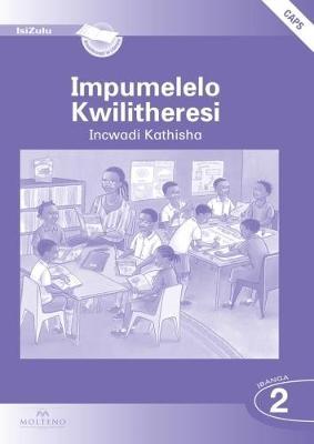 Picture of Impumelelo Kwilitheresi: Ibanga 2: Teacher's Pack (Teacher's Guide and Big Book) (CAPS)