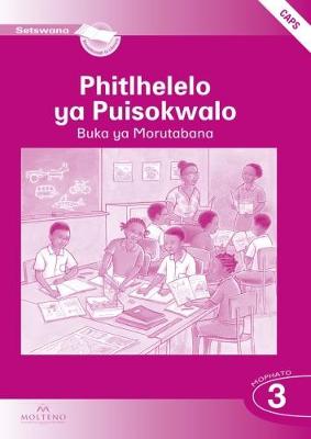 Picture of Phitlhelelo ya Puisokwalo: Mophato 3: Buka ya Morutabana (CAPS)