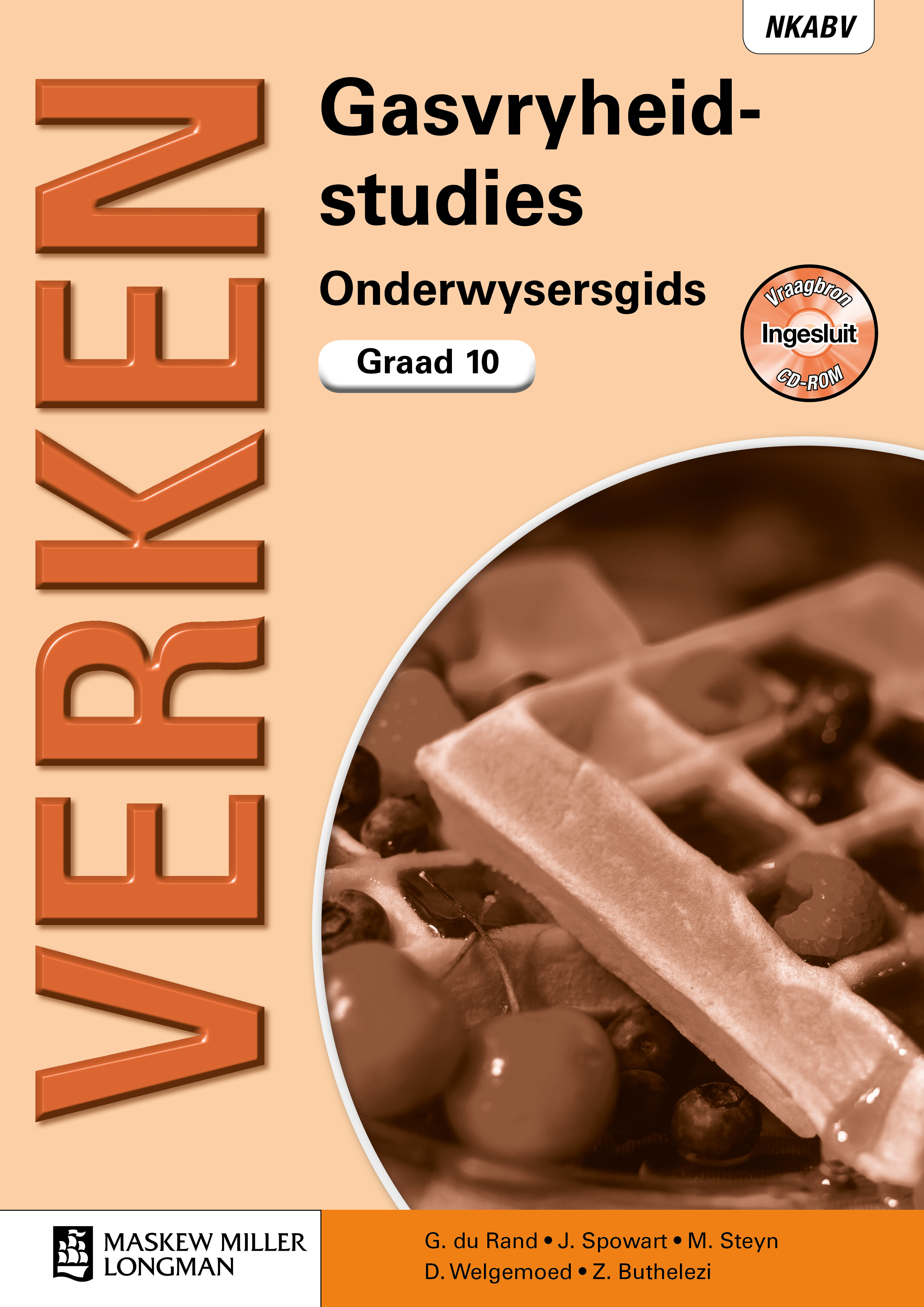 Picture of Verken Gasvryheidstudies: Verken gasvryheidstudies: Gr 10: Onderwysersgids Gr 10: Onderwysersgids