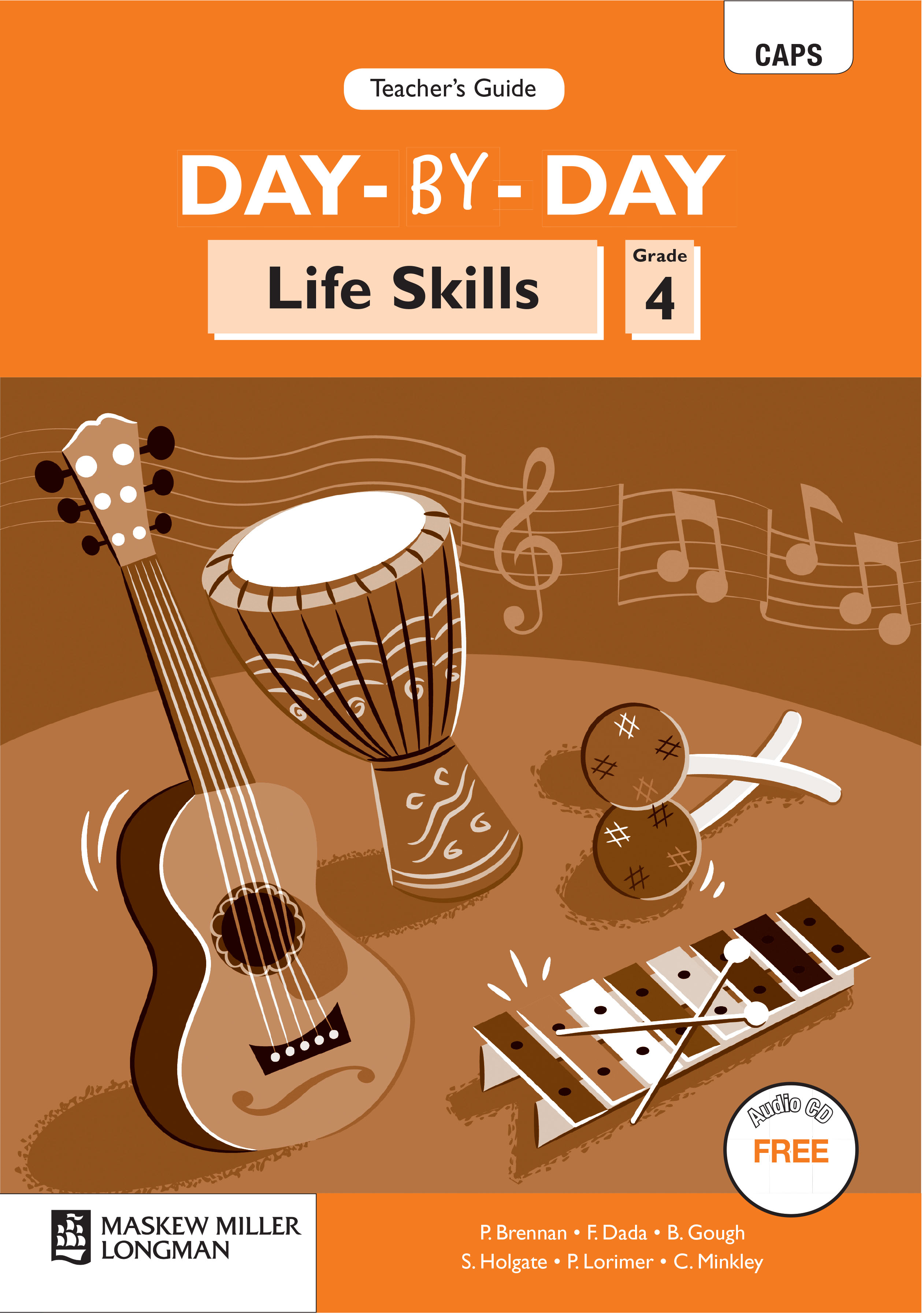 Picture of Day-By-Day Life Skills CAPS: Day-by-day life skills CAPS : Gr 4: Teacher's guide Gr 4: Teacher's Guide