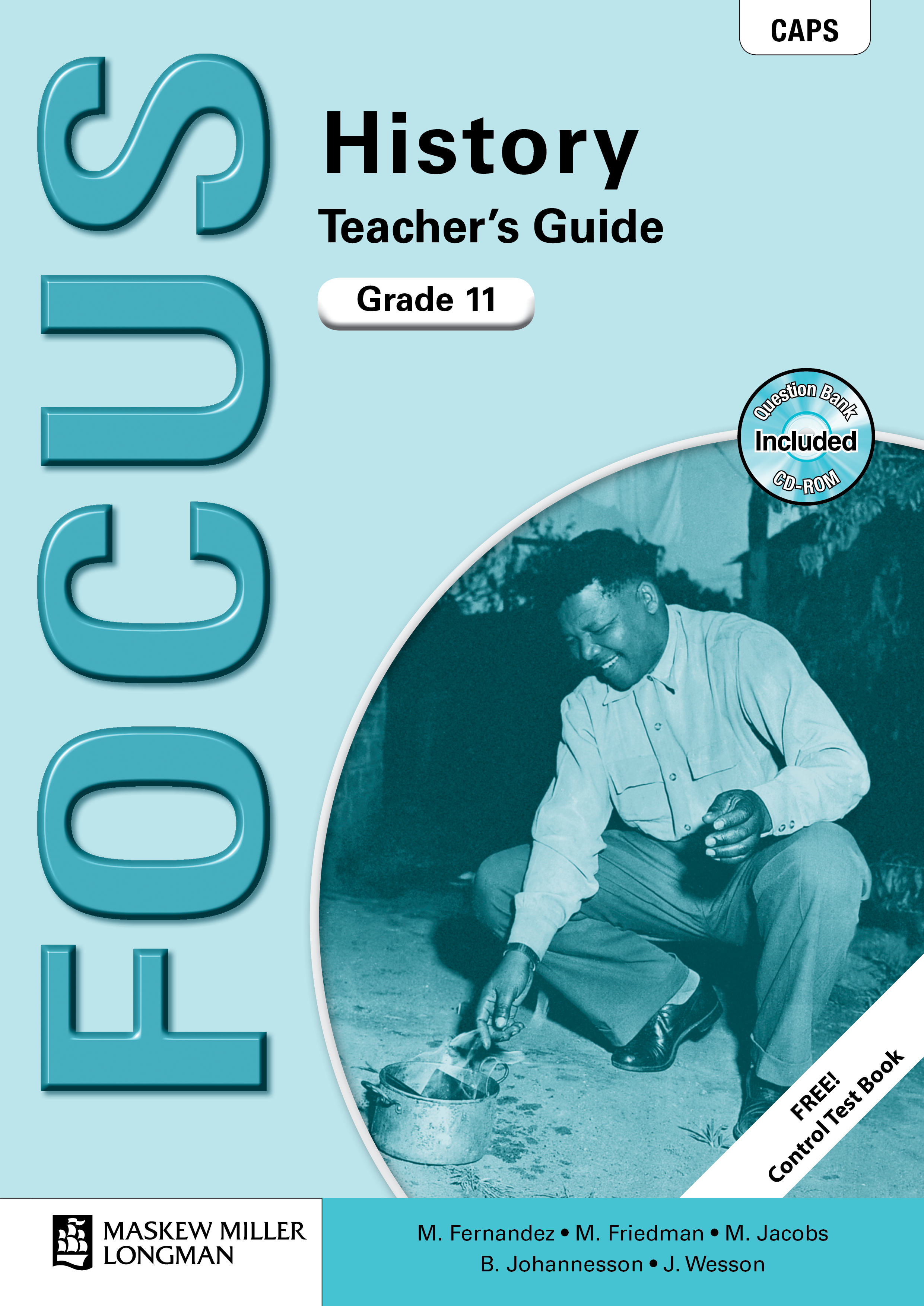Picture of Focus history CAPS: Gr 11: Teacher's guide