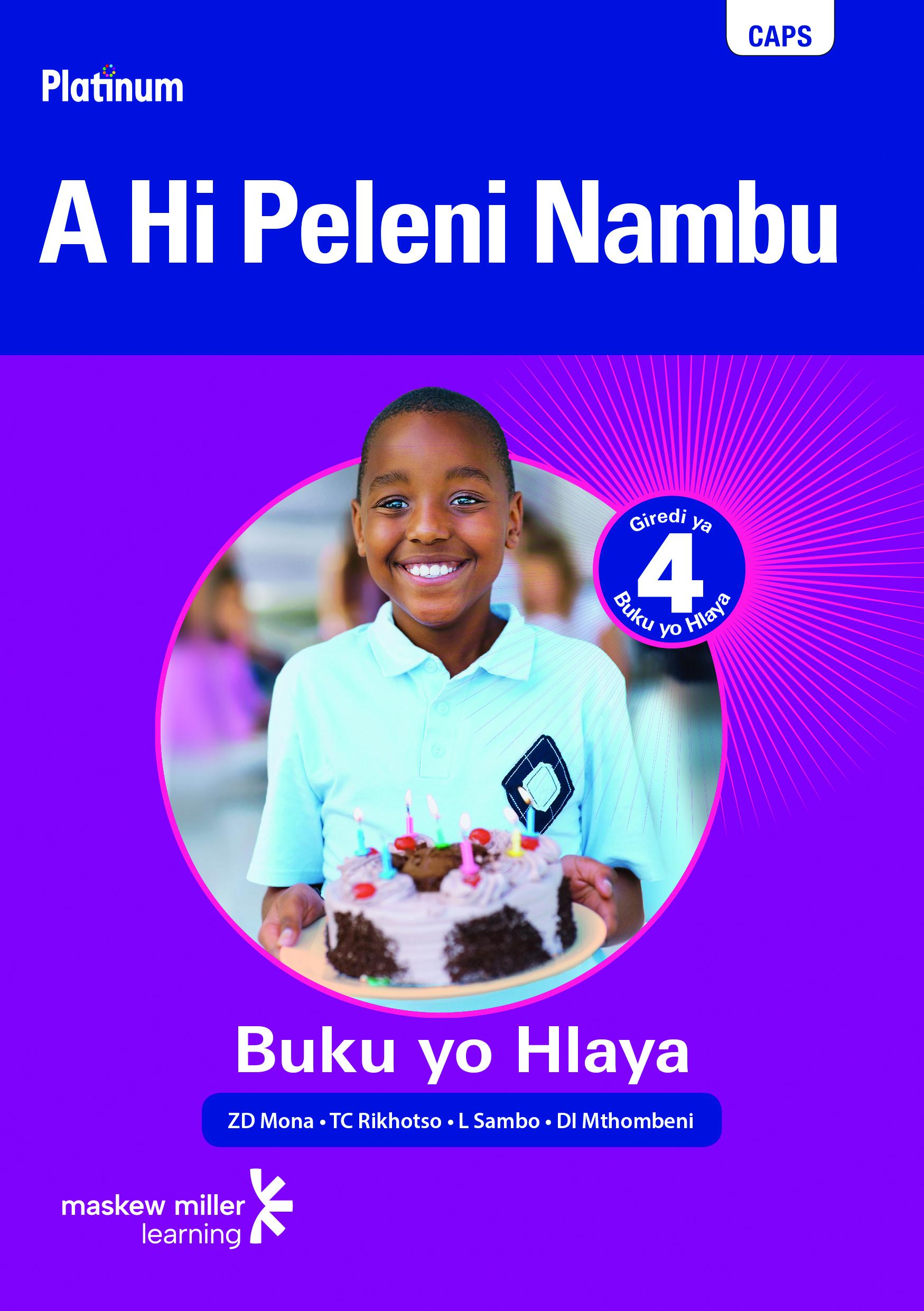 Picture of Platinum a Hi Peleni Nambu CAPS: Platinum A Hi Peleni Nambu: Giredi ya 4: Grade 4: Reader Gr 4: Reader
