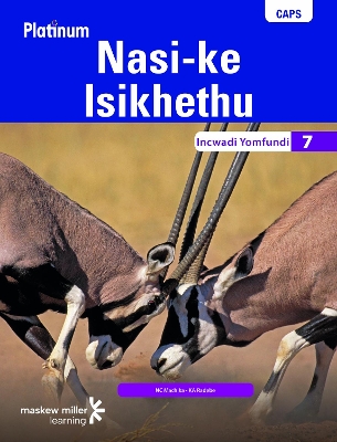 Picture of Platinum Nasi-ke Isikhethu: Grade 7: Learner's book
