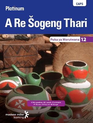 Picture of Platinum a re sogeng thari: Gr 12: Learner's book
