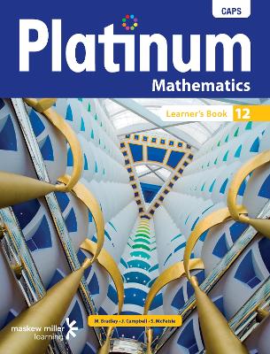 Picture of Platinum Mathematics: Platinum mathematics: Grade 12: Learner's book Gr 12: Learner's Book