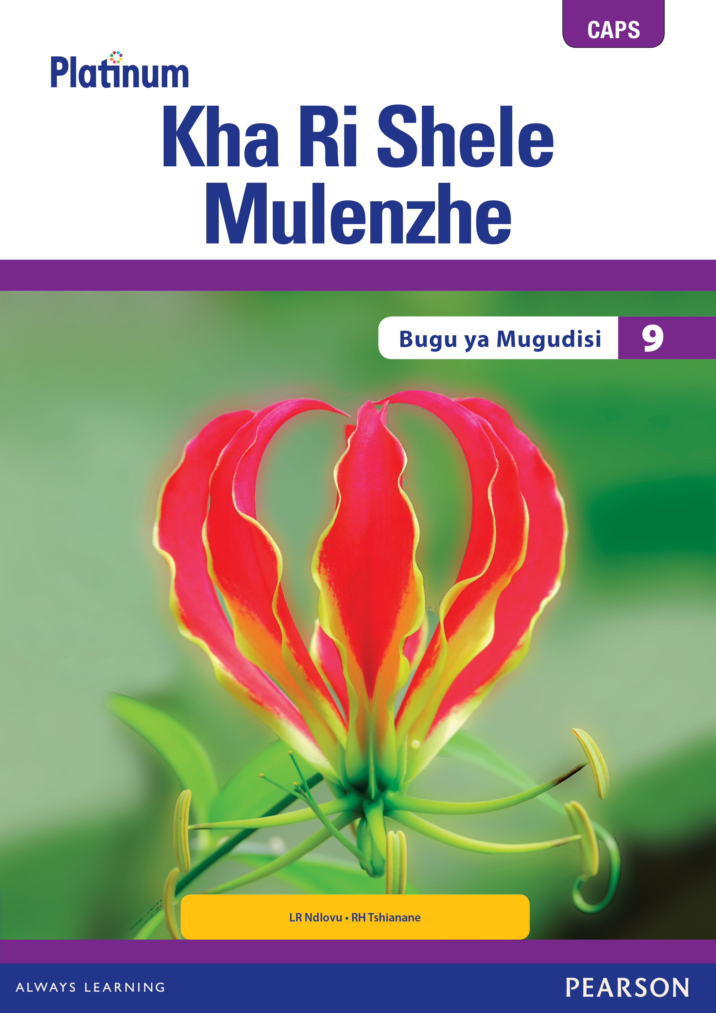 Picture of Platinum Kha Ri Shele Mulenzhe Gireidi 9 Bugu ya Mugudisi (Includes Extension and Remediation Worksheet Book)