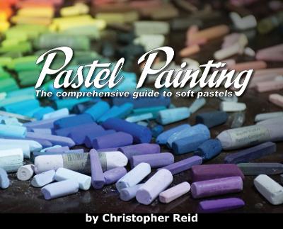 Picture of Pastel Painting : The comprehensive guide to soft pastels