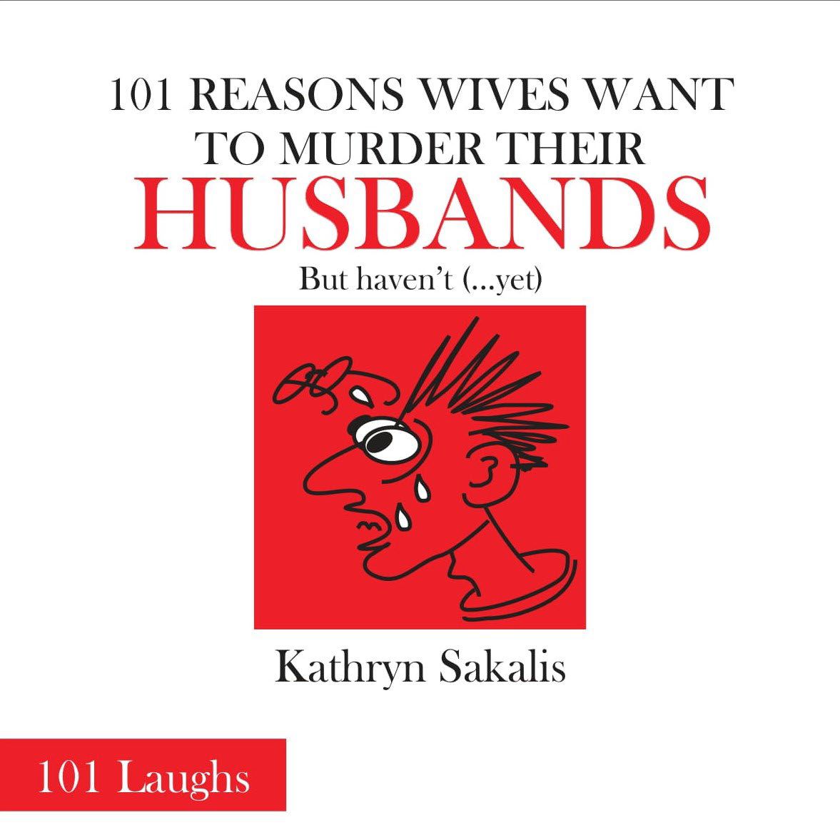 Picture of 101 Reasons Wives Want to Murder their Husbands : Book 2