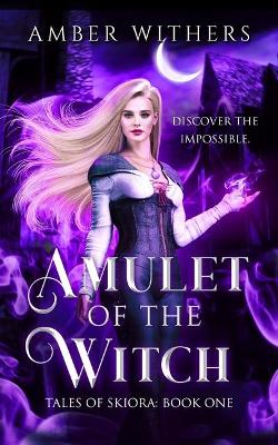 Picture of Amulet of the Witch : Second Edition