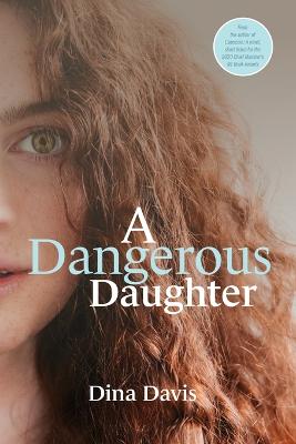 Picture of A Dangerous Daughter