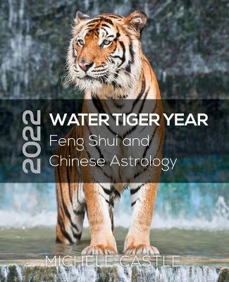 Picture of 2022 Water Tiger Year : Feng Shui and Chinese Astrology