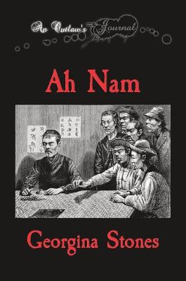 Picture of An Outlaw's Journal : Ah Nam